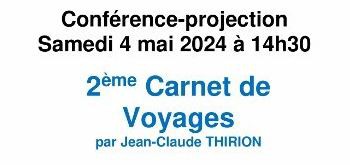 Conférence-Projection : 2° Carnet de voyages